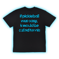 Pickleball Is Superior Tee